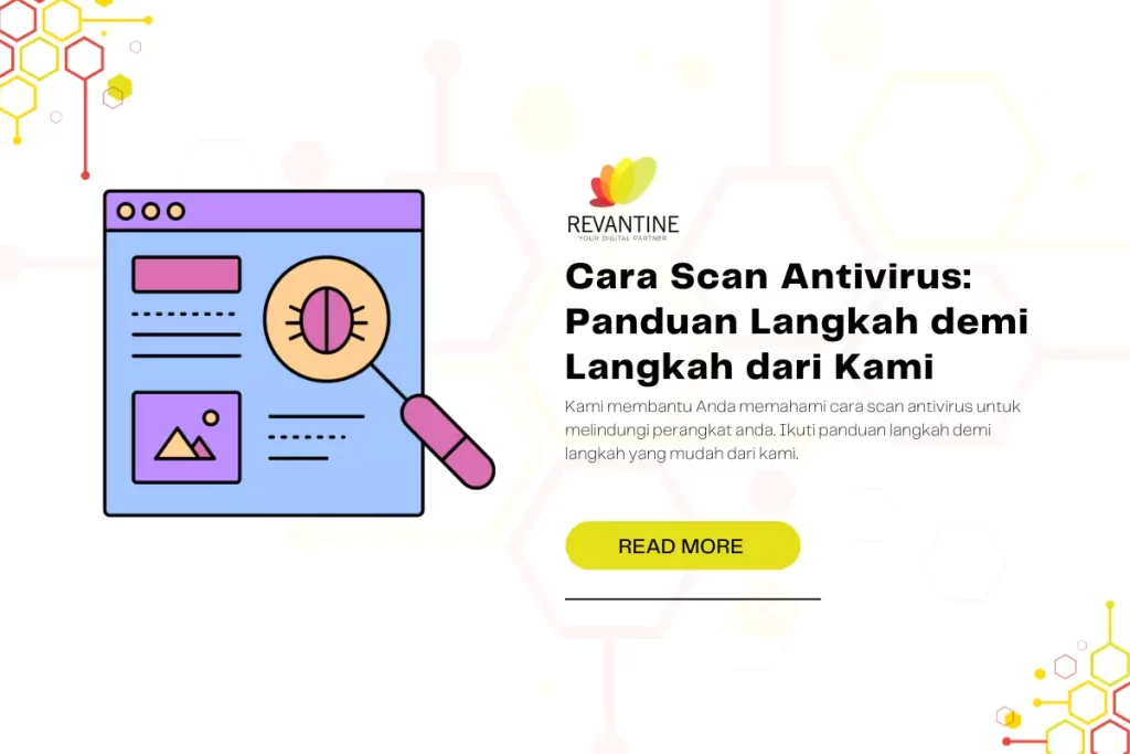 Cara Scan Antivirus: Panduan Langkah demi Langkah dari Kami