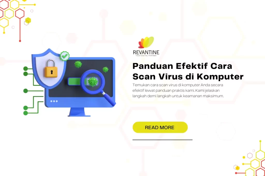 Panduan Efektif Cara Scan Virus di Komputer