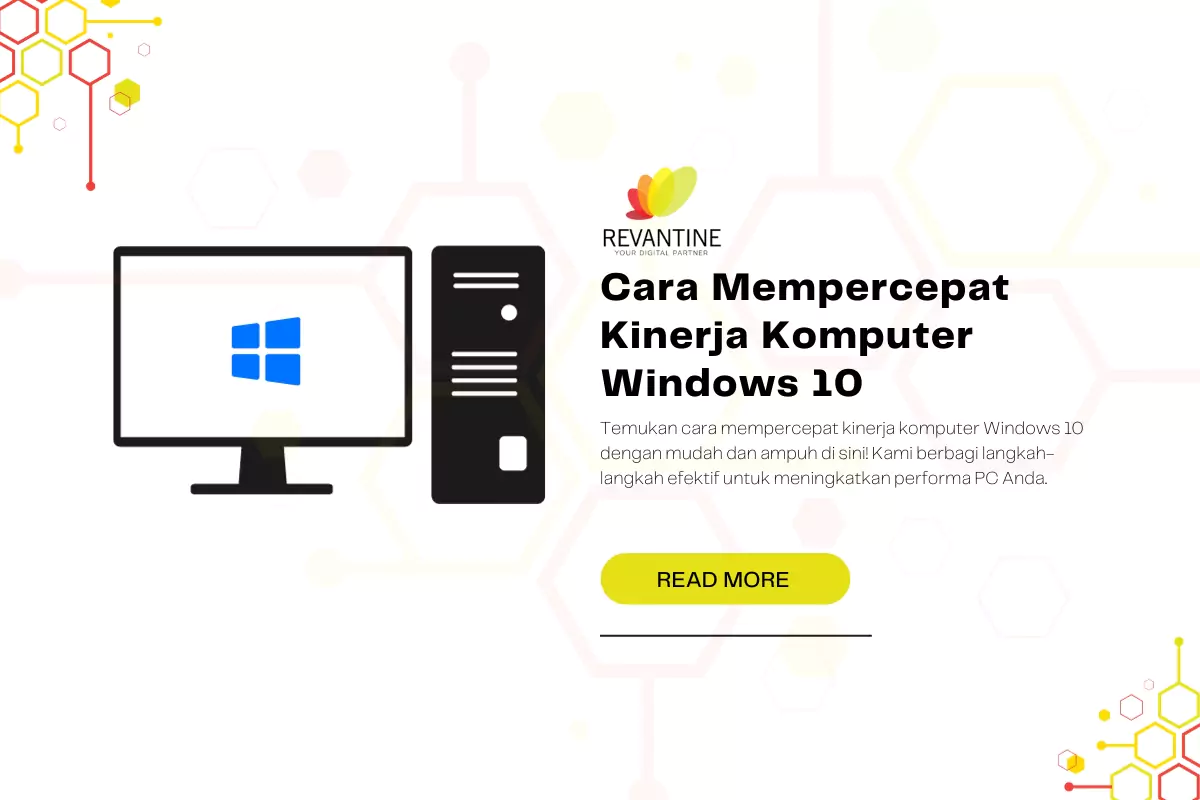 Cara Mempercepat Kinerja Komputer Windows 10
