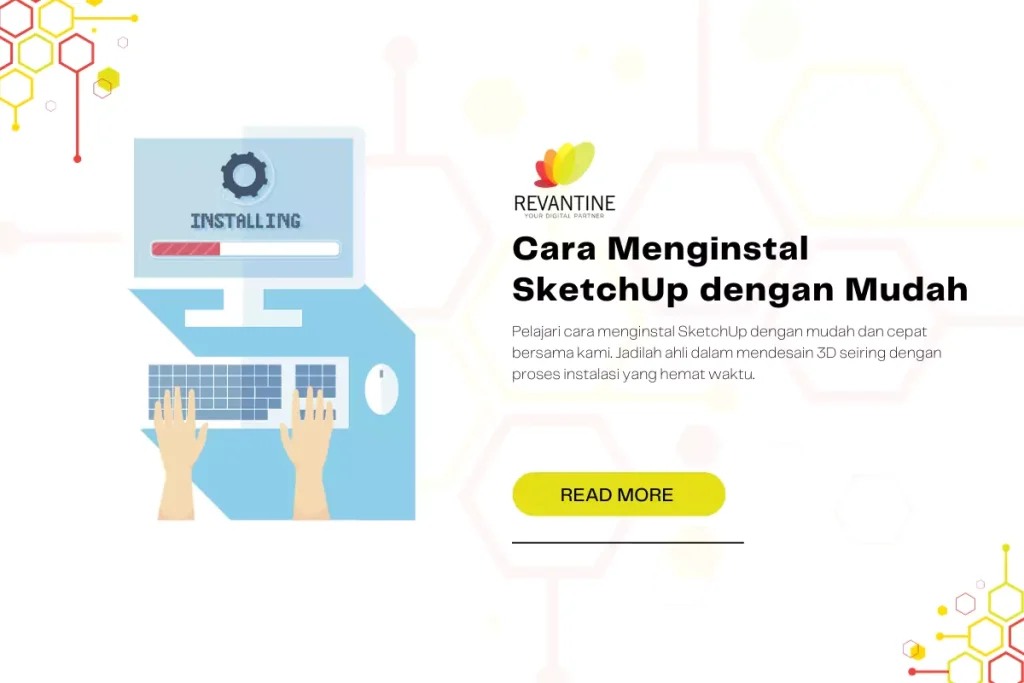 Cara Menginstal SketchUp dengan Mudah