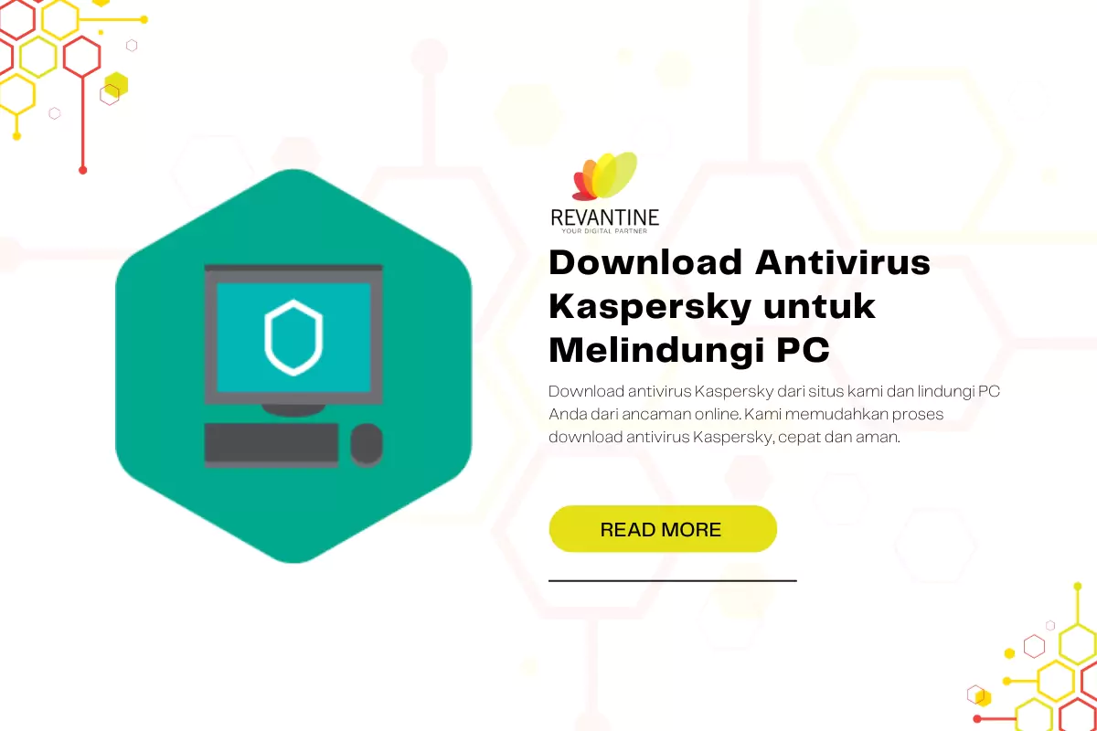Download Antivirus Kaspersky untuk Melindungi PC