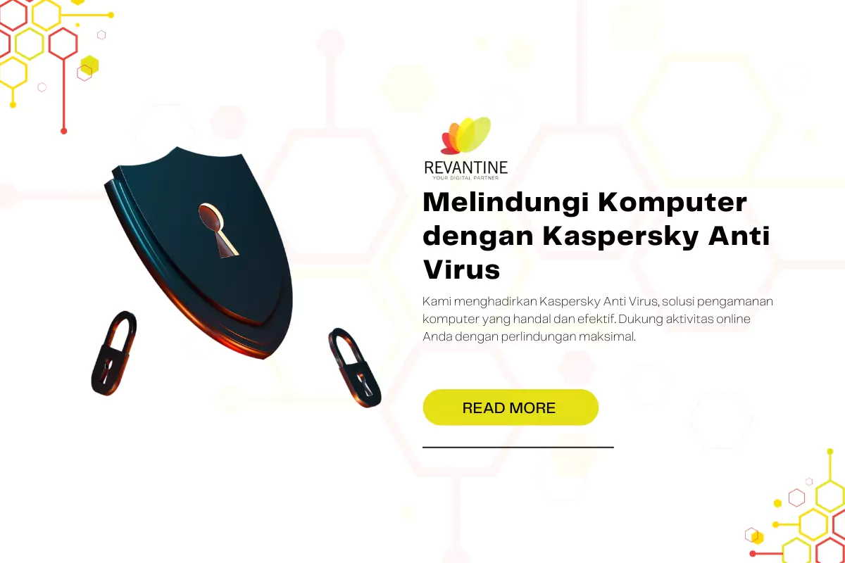Melindungi Komputer dengan Kaspersky Anti Virus