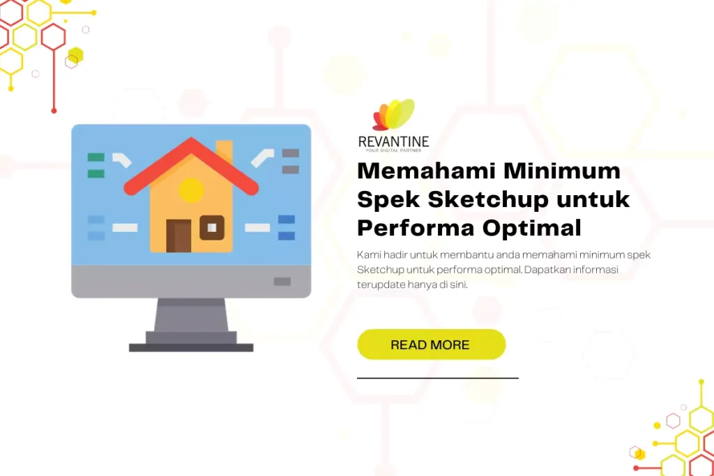 Memahami Minimum Spek Sketchup untuk Performa Optimal