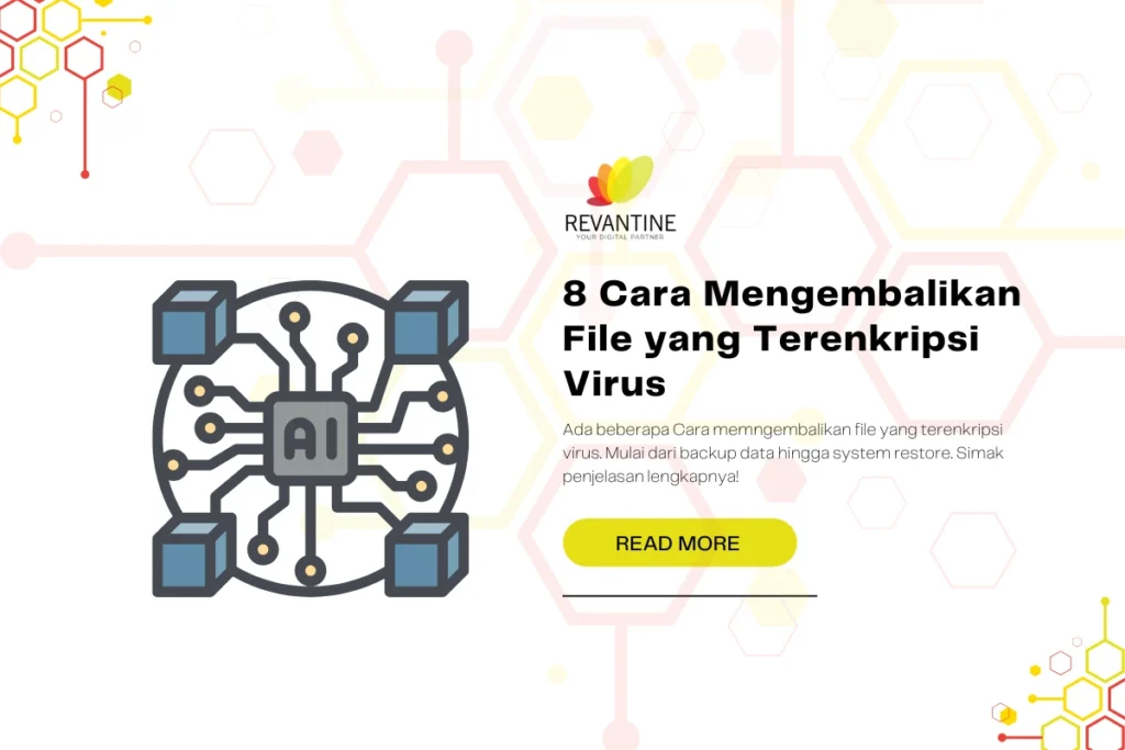 Cara Mengembalikan File yang Terenkripsi Virus