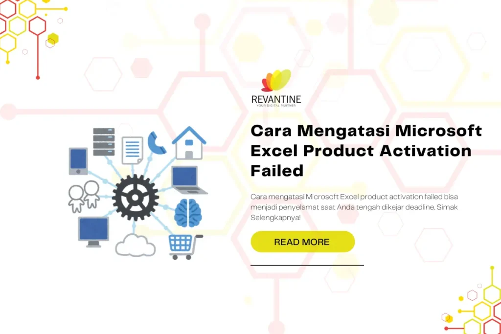 Cara Mengatasi Microsoft Excel Product Activation Failed